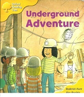 OXFORD Reading Tree Stage 5 - Underground Adventure OXFORD Reading Tree Stage 5 - Underground Adventure