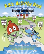 RBs Activity Book Fun Way to Learn Healthy Habits Book 4 - Keep Smiling RBs Activity Book Fun Way to Learn Healthy Habits Book 4 - Keep Smiling