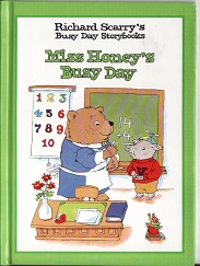 Richard Scarry Miss Honeys Busy Day