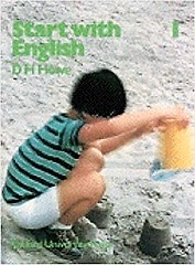 OXFORD Start with English 1 by H D Howe