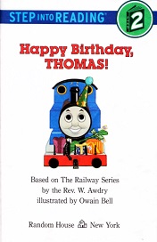 Step Into Reading Level 2 - Happy Birthday Thomas Step Into Reading Level 2 - Happy Birthday Thomas
