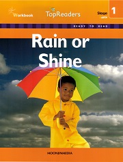 Top Readers Stage 1 - Rain or Shine Workbook Top Readers Stage 1 - Rain or Shine Workbook