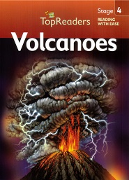 Top Readers Stage 4 - Volcanoes Top Readers Stage 4 - Volcanoes