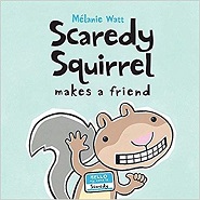 Tumblebooks Grade 4-8 Scaredy Squirrel Makes a Friend