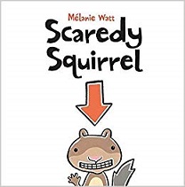 Tumblebooks Grade 4-8 - Scaredy Squirrel Tumblebooks Grade 4-8 - Scaredy Squirrel