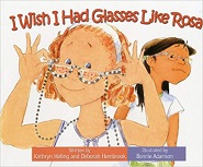 Tumblebooks Grade K-4 I Wish I Had Glasses Like Rosa Tumblepad