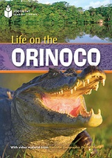 Footprint Reading Library 1 - Life on the Orinoco Footprint Reading Library 1 - Life on the Orinoco