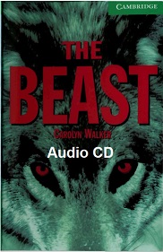 Cambridge English Readers Level 3 - The Beast Audio CD and Activities Cambridge English Readers Level 3 - The Beast Audio CD and Activities