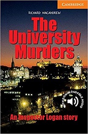 Cambridge English Readers Level 3 - The University Murders by Richard MacAndrew Cambridge English Readers Level 3 - The University Murders by Richard MacAndrew