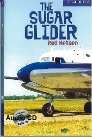 Cambridge English Readers Level 5 - The Sugar Glider by Rod Neilsen Audio CD Cambridge English Readers Level 5 - The Sugar Glider by Rod Neilsen Audio CD