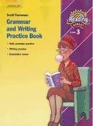 READING STREET Grammar and Writing Practice Book Grade 3 READING STREET Grammar and Writing Practice Book Grade 3