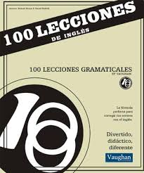 100 Lecciones Gramarticales by Vaughan