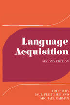 CAMBRIDGE Language Acquisition 2nd Edition - Studies In First Language Development