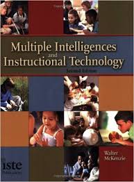 Multiple Intelligences and Instructional Technology 2nd Edition Multiple Intelligences and Instructional Technology 2nd Edition