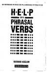 Help with Phrasal Verbs - Heinemann English Language Practice Series