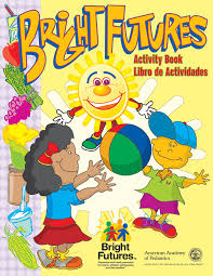 Bright Futures Activity Book Bright Futures Activity Book