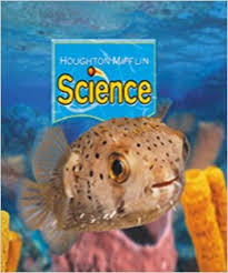 HOUGHTON MIFFLIN Science Florida Edition Grade K HOUGHTON MIFFLIN Science Florida Edition Grade K