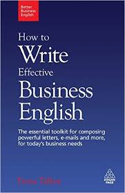 How to Write Effective Business English - Better Business English by Fiona Talbot