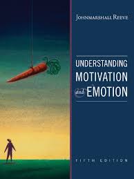 Understanding Motivation and Emotion 5th Edition Understanding Motivation and Emotion 5th Edition