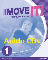 Move It! 1 Workbook Audio CDs Move It! 1 Workbook Audio CDs