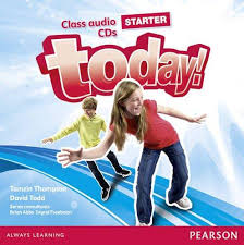 Today! Starter Class Audio CDs Today! Starter Class Audio CDs