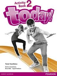 Today! 2 Activity Book Today! 2 Activity Book