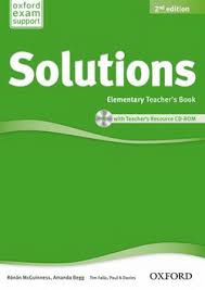 Oxford Solutions 2nd Edition Elementary Teacher Book Oxford Solutions 2nd Edition Elementary Teacher Book
