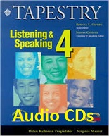 Tapestry 4 Listening and Speaking Audio CDs Tapestry 4 Listening and Speaking Audio CDs