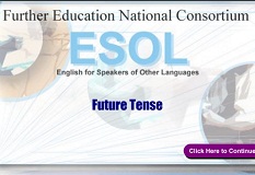 Further Education National Consortium ESOL Grammar - Future Tense (Skills for Life ESOL Extra Material)