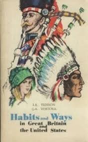 Habits and Ways in Great Britain and the United States