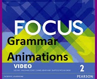 Focus 2 Pre-Intermediate Grammar Animations Video Focus 2 Pre-Intermediate Grammar Animations Video