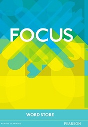 Focus 4 Upper-Intermediate Word Store Focus 4 Upper-Intermediate Word Store