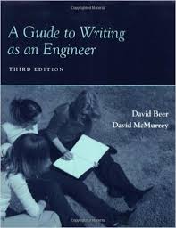 A Guide to Writing as an Engineer 3rd Edition by David Beer and David McMurrey