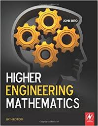Higher Engineering Mathematics 6th Edition by John Bird Higher Engineering Mathematics 6th Edition by John Bird