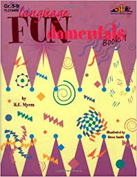 Language Fundamentals Book 1 by R E Myers - Lorenz Educational Pres