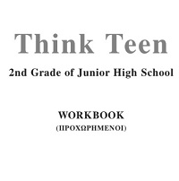 Think Teen 2nd Grade of Junior High School Advanced Workbook Think Teen 2nd Grade of Junior High School Advanced Workbook