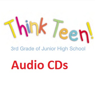 Think Teen 3rd Grade of Junior High School Audio CDs Think Teen 3rd Grade of Junior High School Audio CDs
