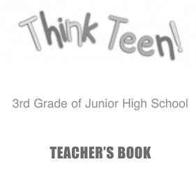 Think Teen 3rd Grade of Junior High School Teachers Book Think Teen 3rd Grade of Junior High School Teachers Book