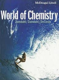 World of Chemistry Student Textbook World of Chemistry Student Textbook