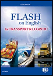 Flash on English for Transport and Logistics Book