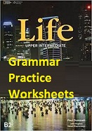 National Geographic Life B2 Upper-Intermediate Grammar Practice Worksheets
