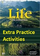 National Geographic Life B1 Pre-Intermediate Extra Practice Activities