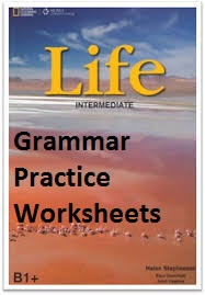 National Geographic Life B1 Plus Intermediate Grammar Practice Worksheets