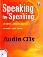 Speaking by Speaking Skills for Social Competence Audio CDs Speaking by Speaking Skills for Social Competence Audio CDs