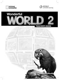 Wonderful World 2 Teachers Book Wonderful World 2 Teachers Book