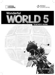 Wonderful World 5 Teacher Book Wonderful World 5 Teacher Book