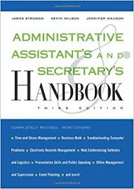 Administrative Assistants and Secretarys Handbook 3rd Edition Administrative Assistants and Secretarys Handbook 3rd Edition