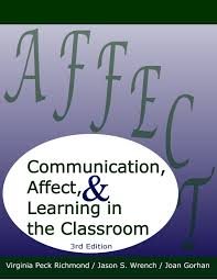 Communication Affect and Learning in the Classroom 3rd Edition Communication Affect and Learning in the Classroom 3rd Edition