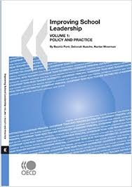 Improving School Leadership Volume 1 Policy and Practice