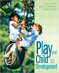 Play and Child Development 4th Edition